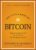 The Little Book of Bitcoin: What You Need to Know that Wall Street Has Already Figured Out